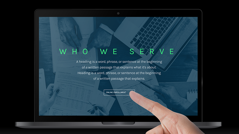 Website Development - Laptop screen showing 'WHO WE SERVE' with a hand pointing to 'ONLINE ENROLLMENT', illustrating a user-friendly and accessible approach in website development." Web Design