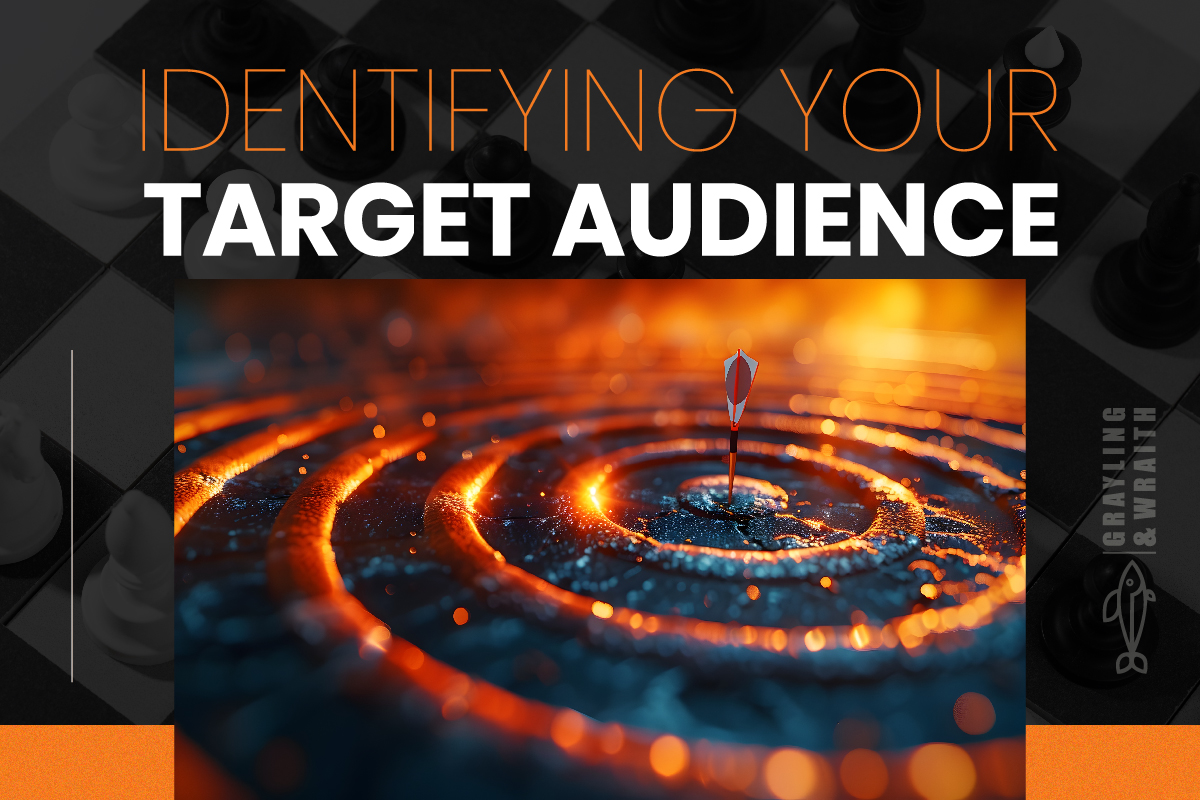 Identifying your target audience with precision and effectiveness