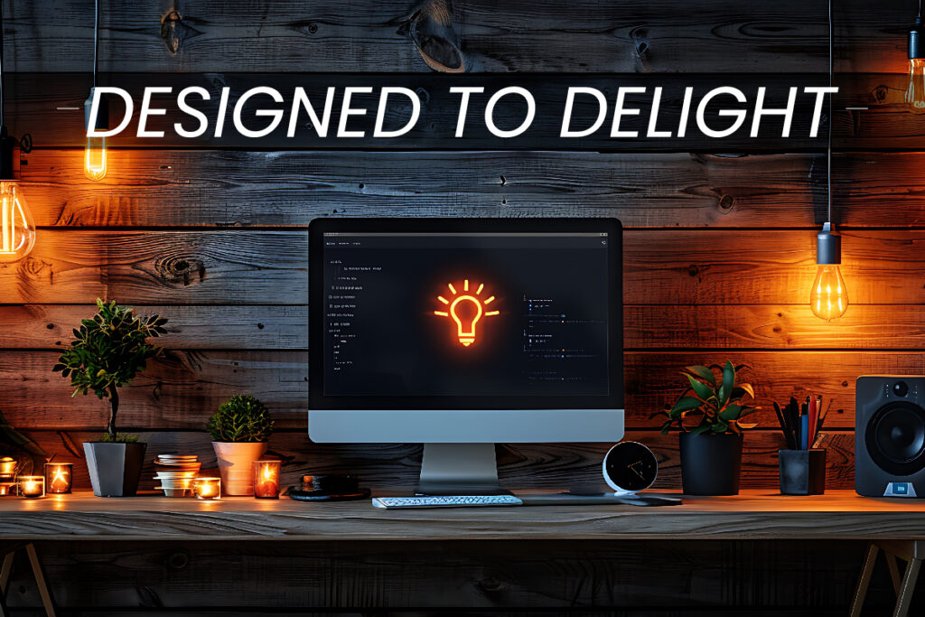 Web Development - Designed to Delight